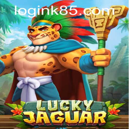 LuckyJaguar: An In-Depth Look into the Exciting World of Online Gaming with k85 PH Login