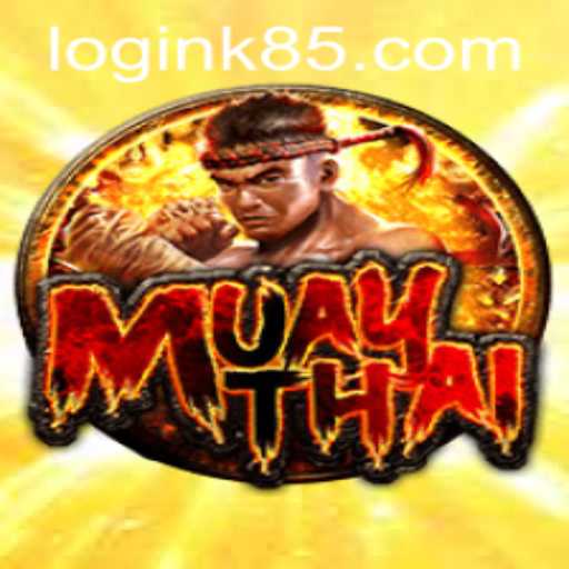 MuayThai and the Rise of K85 PH Login in Modern Gaming